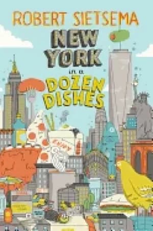 new york in a dozen dishes