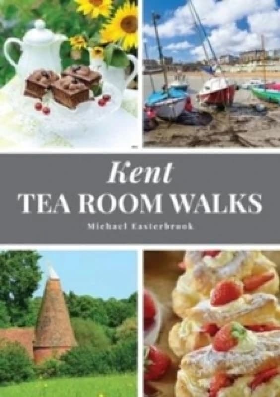 Kent Tea Room Walks Paperback / softback