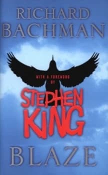 Blaze by Stephen King Hardback