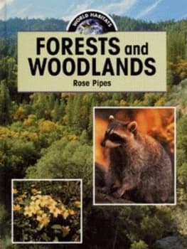 Forests and Woodlands by Rosemary J Pipes Hardback