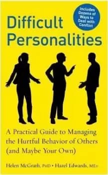 Difficult Personalities by Dr Helen McGrath
