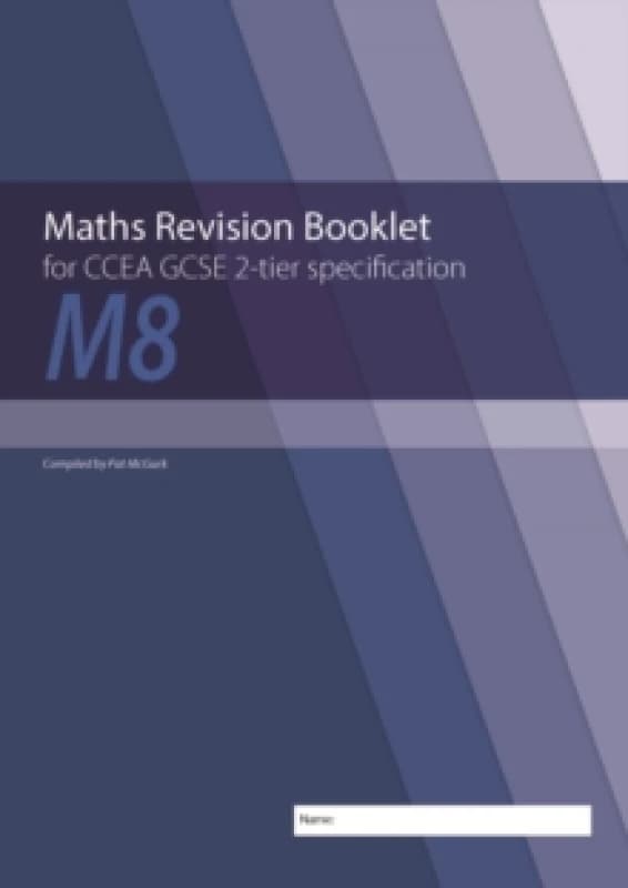 Conor McGurk Maths Revision Booklet M8 for CCEA GCSE 2-tier Specification Book Multi unisex