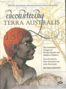 Encountering Terra Australis by Jean Fornasier and Peter Monteath and John West-Sooby Hardback