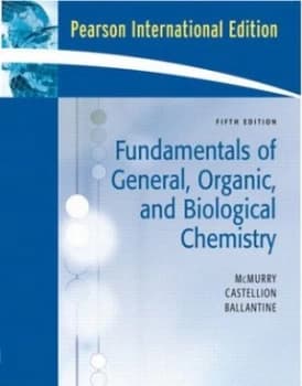 Fundamentals of General Organic and Biological Chemistry by John Mcmurry Book