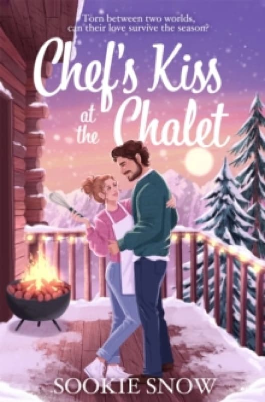 Chef's Kiss at the Chalet. Paperback. By Sookie Snow Books
