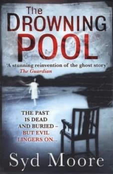 The Drowning Pool by Syd Moore Paperback