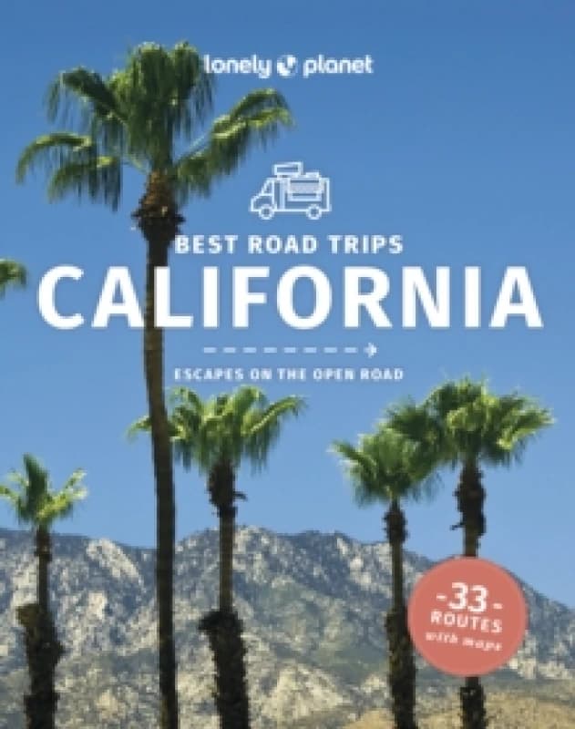 Lonely Planet Best Road Trips California Paperback / softback