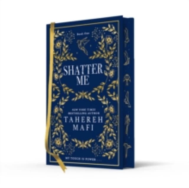 Shatter Me. Hardback. By Tahereh Mafi Books