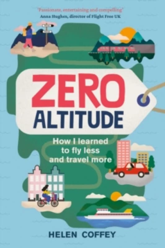 Zero Altitude. Hardback. By Helen Coffey Books