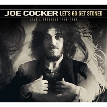 Joe Cocker - Let's Go Get Stoned CD