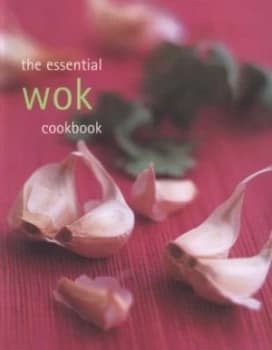 The Essential Wok Cookbook Paperback