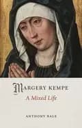 margery kempe a mixed life