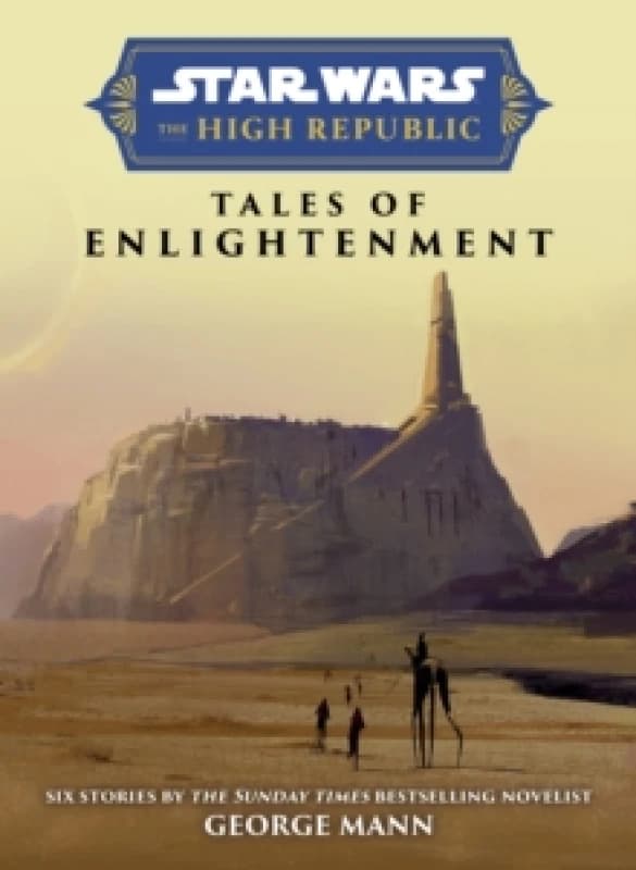 Star Wars Insider: The High Republic: Tales of Enlightenment Hardback