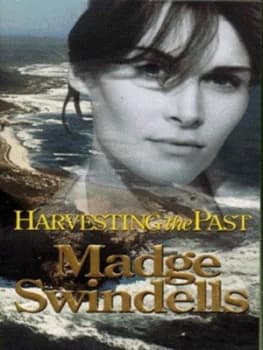 Harvesting the Past by Madge Swindells Paperback