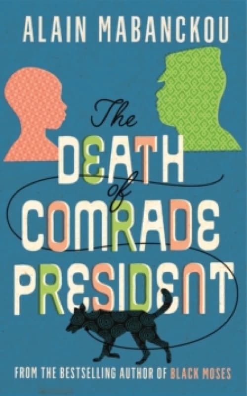 The Death of Comrade President Paperback / softback