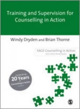 Training and Supervision for Counselling in Action by Windy Dryden Book