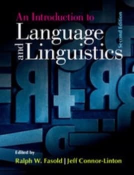 An introduction to language and linguistics by Ralph W Fasold