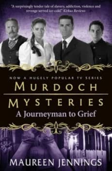 A Journeyman to Grief by Maureen Jennings Paperback