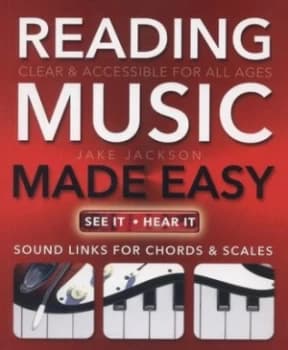 Reading Music Made Easy by Jake Jackson Paperback