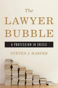 The Lawyer Bubble by Steven Harper Hardback