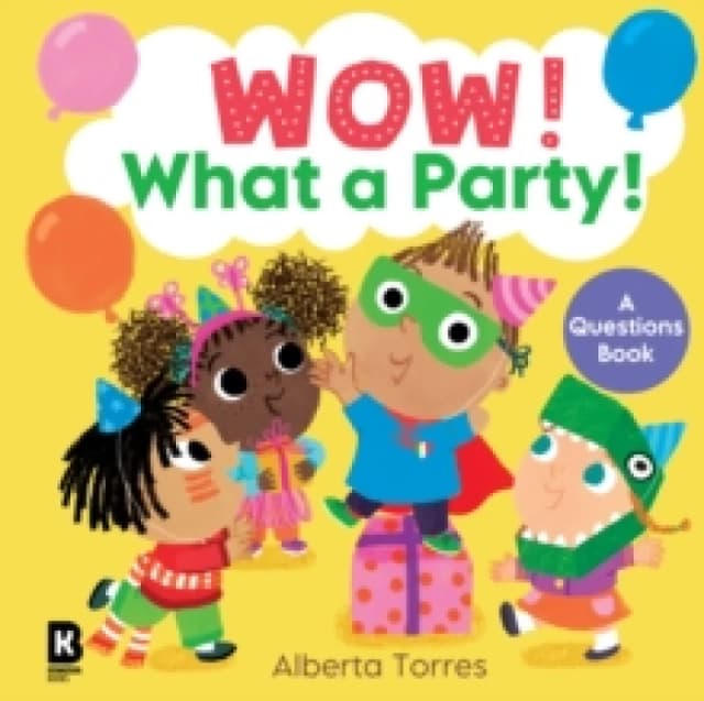 Wow! What a Party! Board book