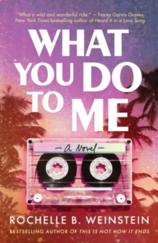 What You Do To Me : A Novel Paperback / softback