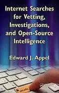 internet searches for vetting investigations and open source intelligence