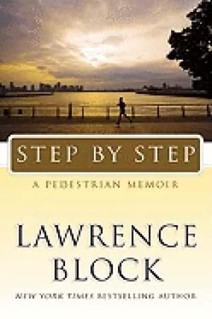 step by step a pedestrian memoir