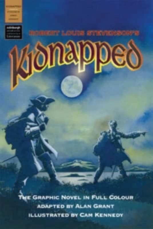 Kidnapped : A Graphic Novel in Full Colour Hardback