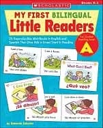 my first bilingual little readers level a 25 reproducible mini books in eng
