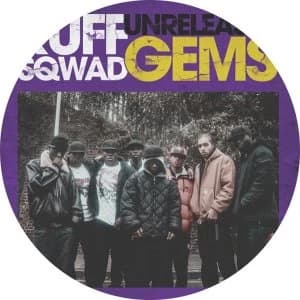 Ruff Sqwad - Unreleased Gems Vinyl