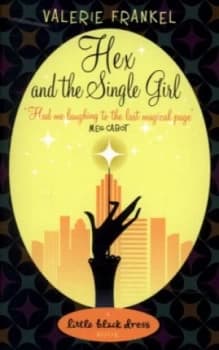 Hex and the Single Girl by Valerie Frankel Paperback