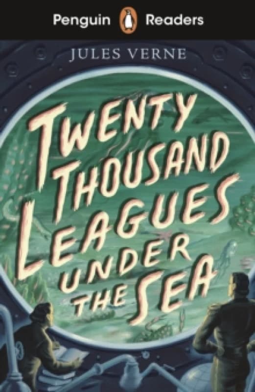 Penguin Readers Starter Level: Twenty Thousand Leagues Under the Sea (ELT Graded Reader) : Abridged Edition Paperback / softback