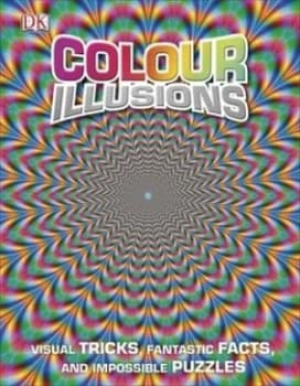 Colour Illusions by Dk Hardback