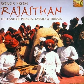 India - Songs Of Rajasthan (Th - Songs From Rajasthan CD