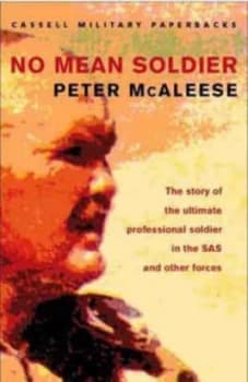 No Mean Soldier by Peter Mcaleese Paperback