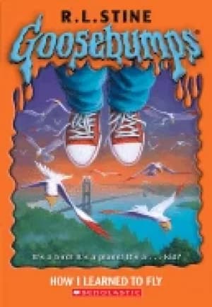 goosebumps 52 how i learned to fly