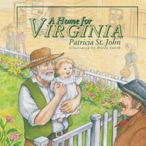 A Home for Virginia by Patricia St John Hardback