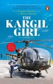 The Kargil Girl : An autobiography