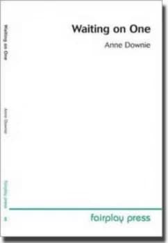 Waiting on One by Anne Downie Paperback