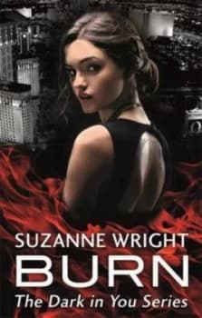 Burn by Suzanne Wright Paperback