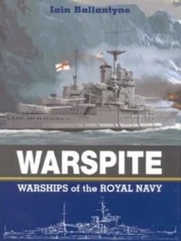 Warspite by Iain Ballantyne Hardback