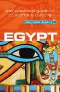 egypt culture smart the essential guide to customs and culture