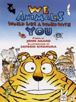 We Animals Would like a Word with You by John Agard Paperback