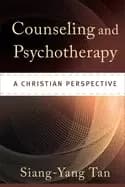 counseling and psychotherapy a christian perspective