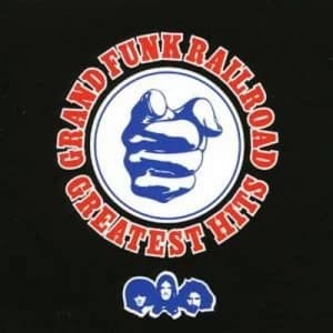 Greatest Hits Grand Funk Railroad by Grand Funk Railroad CD Album