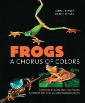 Frogs by John L Behler Hardback