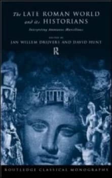 The late Roman world and its historian by Han J. W Drijvers