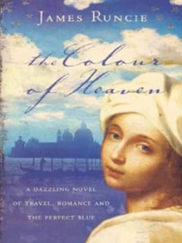The Colour of Heaven by James Runcie Paperback
