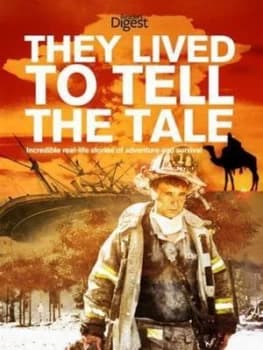 They Lived to Tell the Tale by Readers Digest Hardback